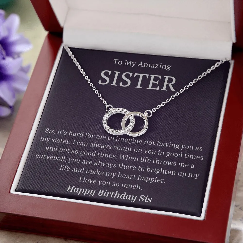 Birthday Gift For My Sister - I Love You So Much