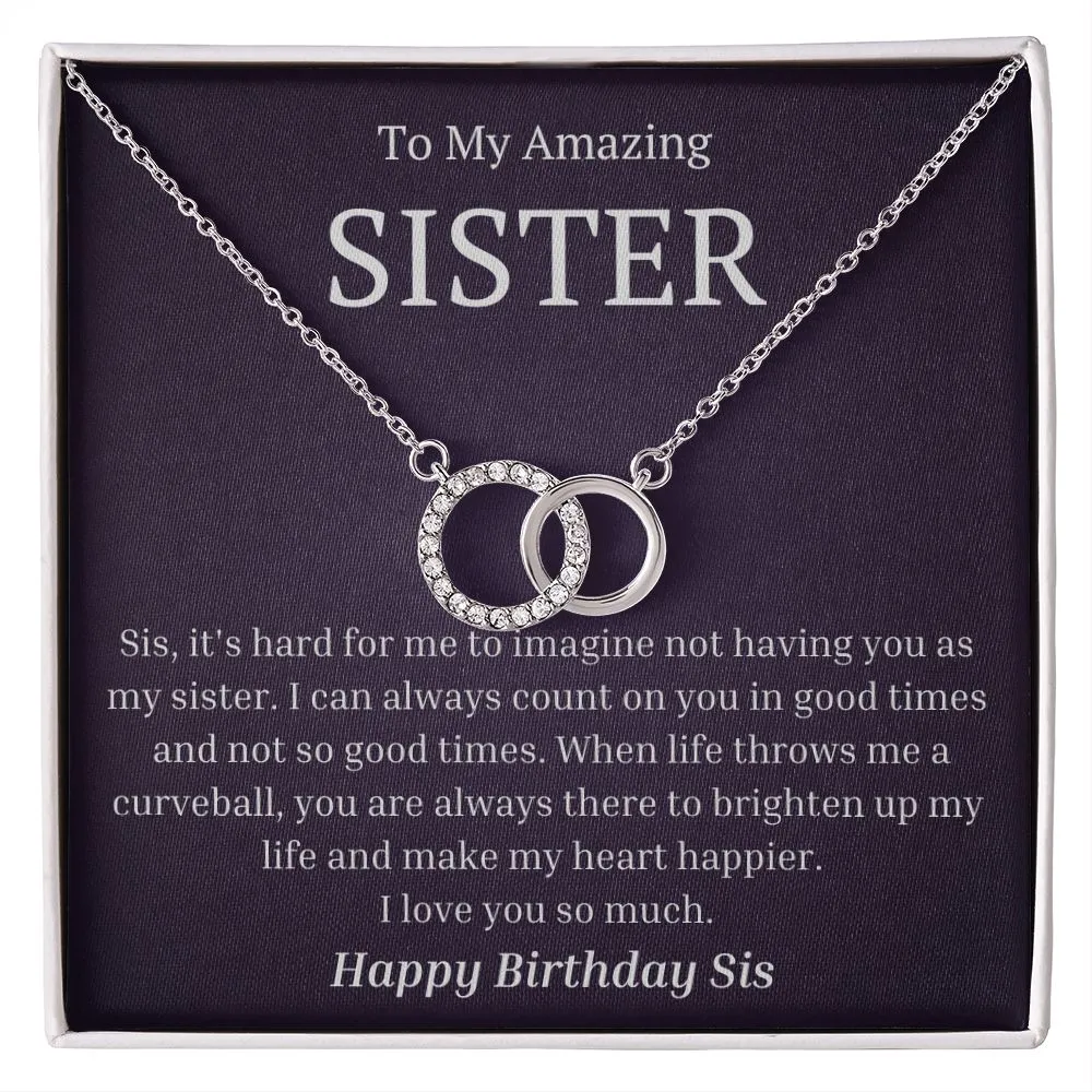 Birthday Gift For My Sister - I Love You So Much