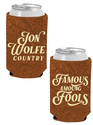 Famous Among Fools Koozie