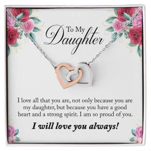 Gift For Daughter - I Love All That You Are -  Interlocking Hearts Necklace Message Card - Gift For Birthday, Christmas From Dad, Mom