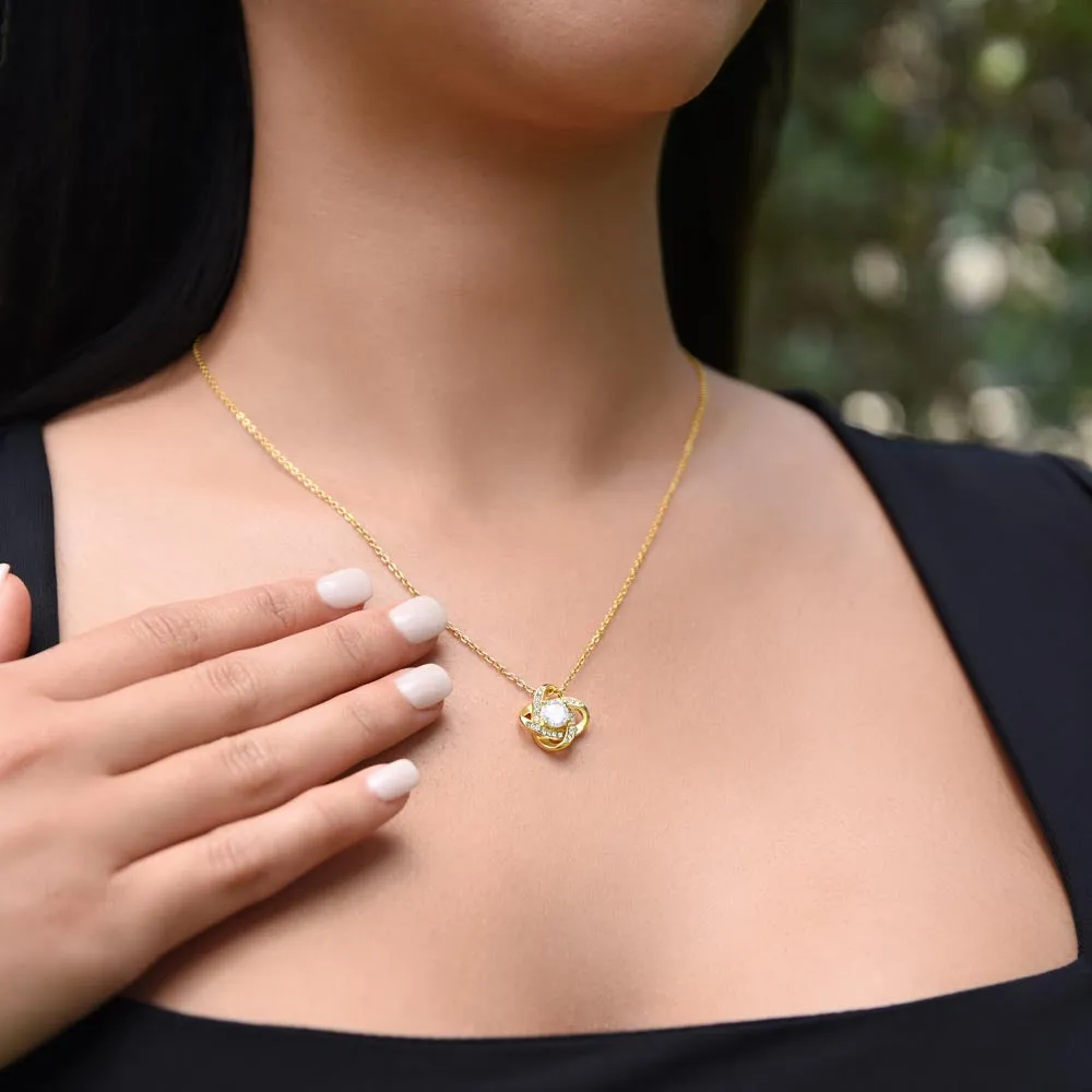 Gift For Wife "You Are The Most beautiful Chapter Of My Life" Gold Knot Necklace
