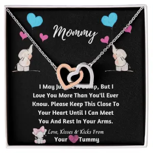 New Mommy  I love you more