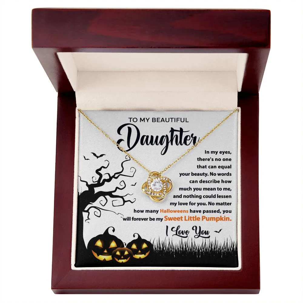 To My Beautiful Daughter Sweet Little Pumpkin | Love Knot Necklace
