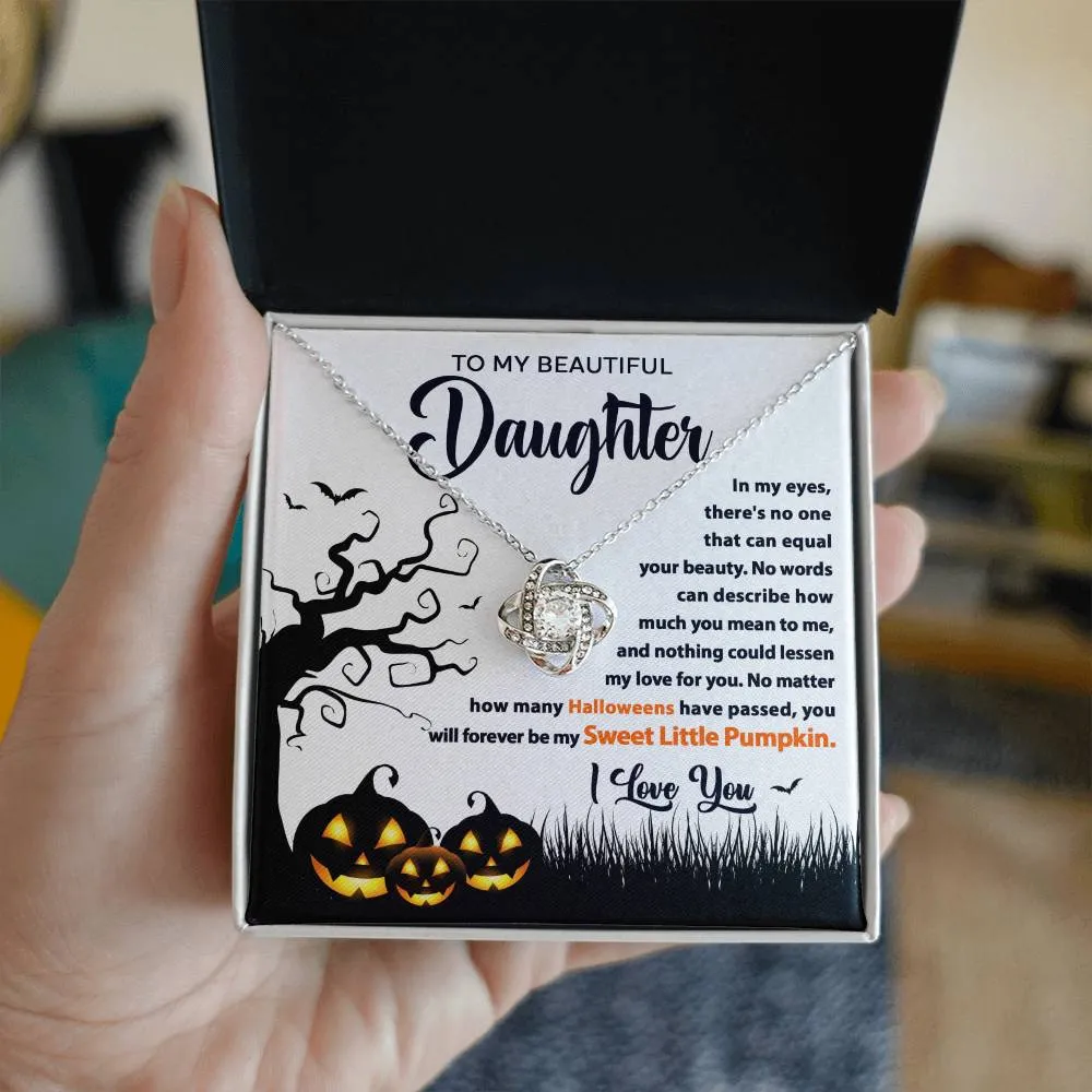 To My Beautiful Daughter Sweet Little Pumpkin | Love Knot Necklace