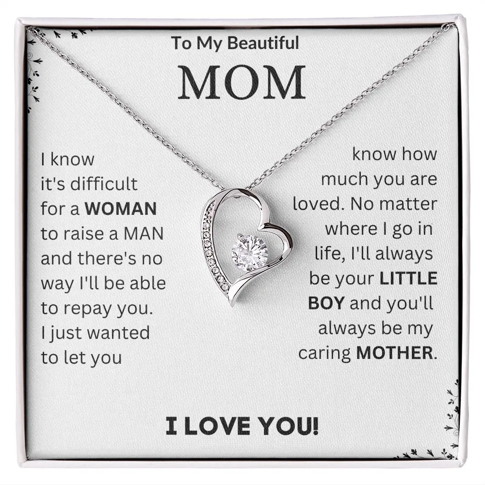 To My Beautiful Mom - Forever Love