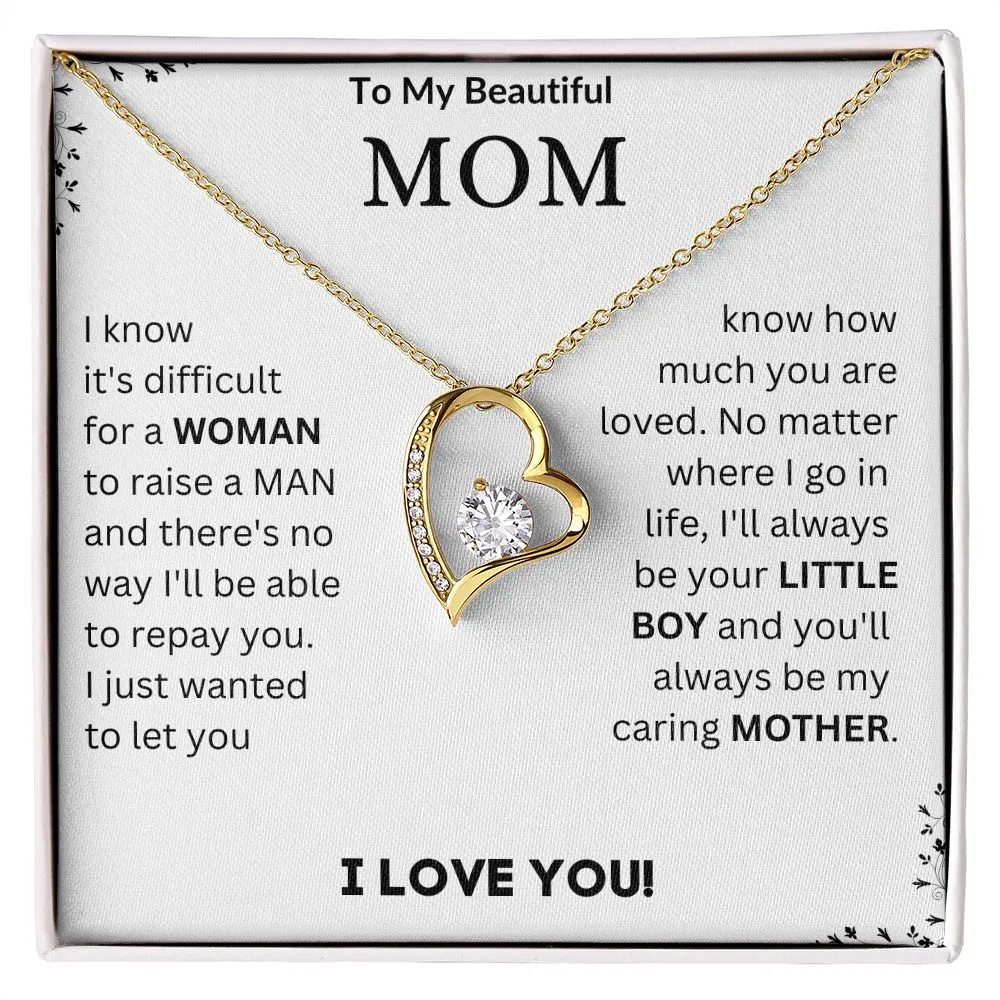To My Beautiful Mom - Forever Love