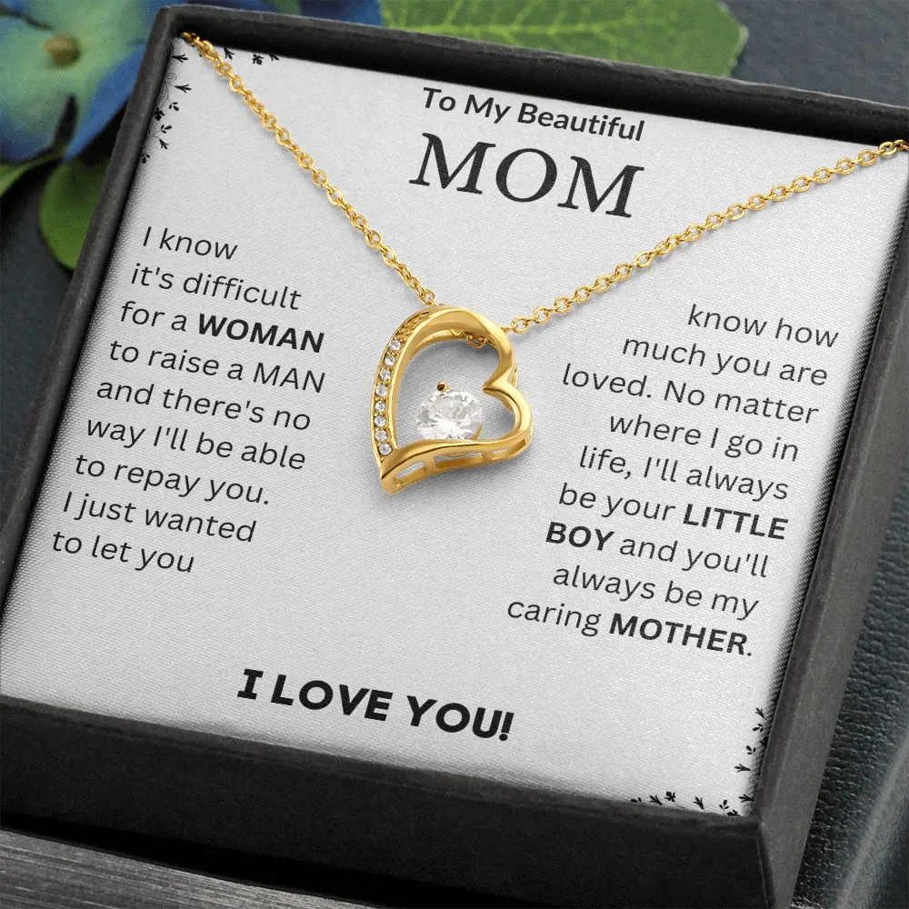 To My Beautiful Mom - Forever Love