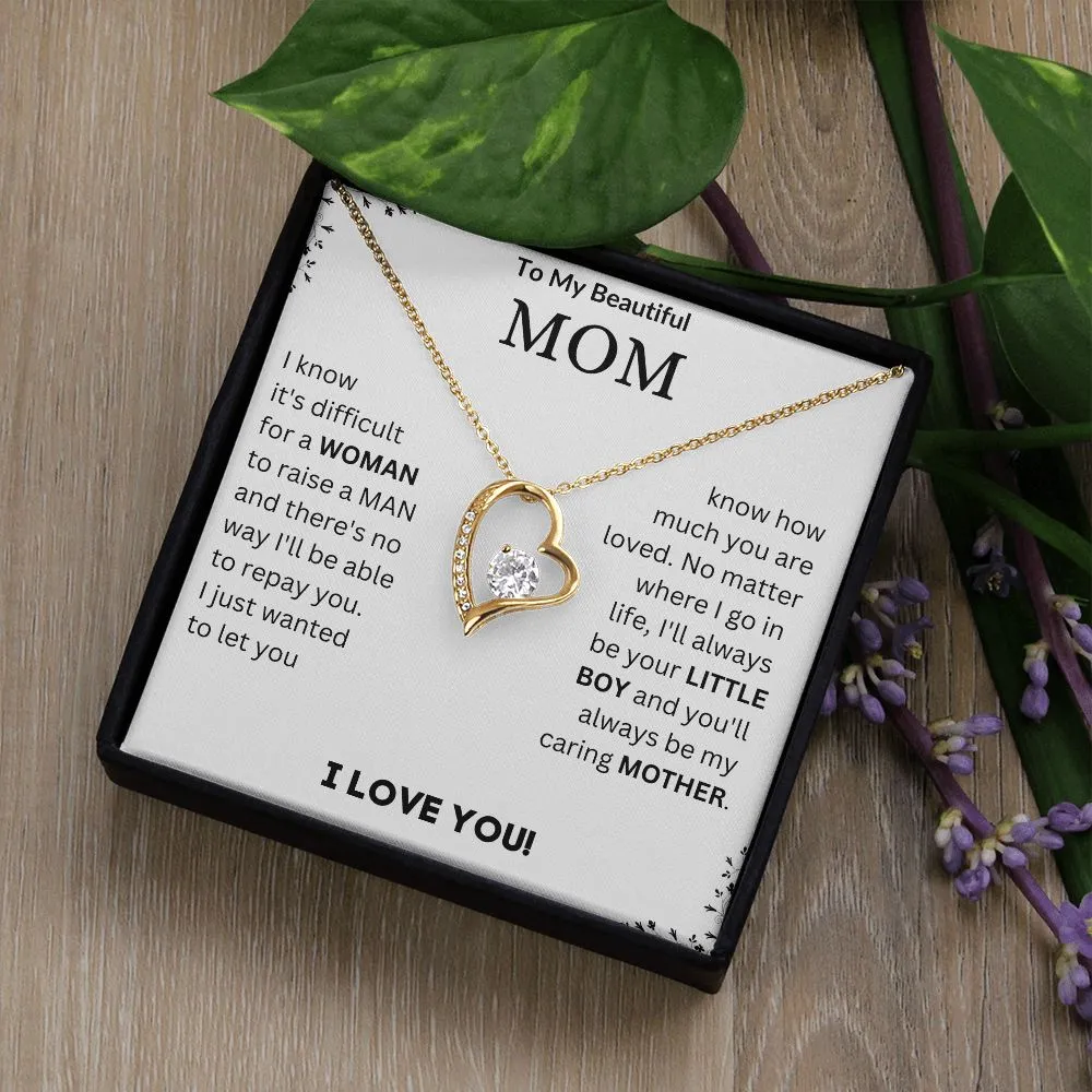 To My Beautiful Mom - Forever Love