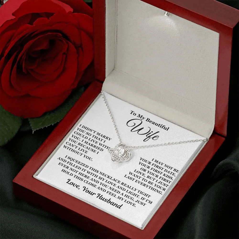 To My Beautiful Wife - Love Knot Necklace - Gift For Wife