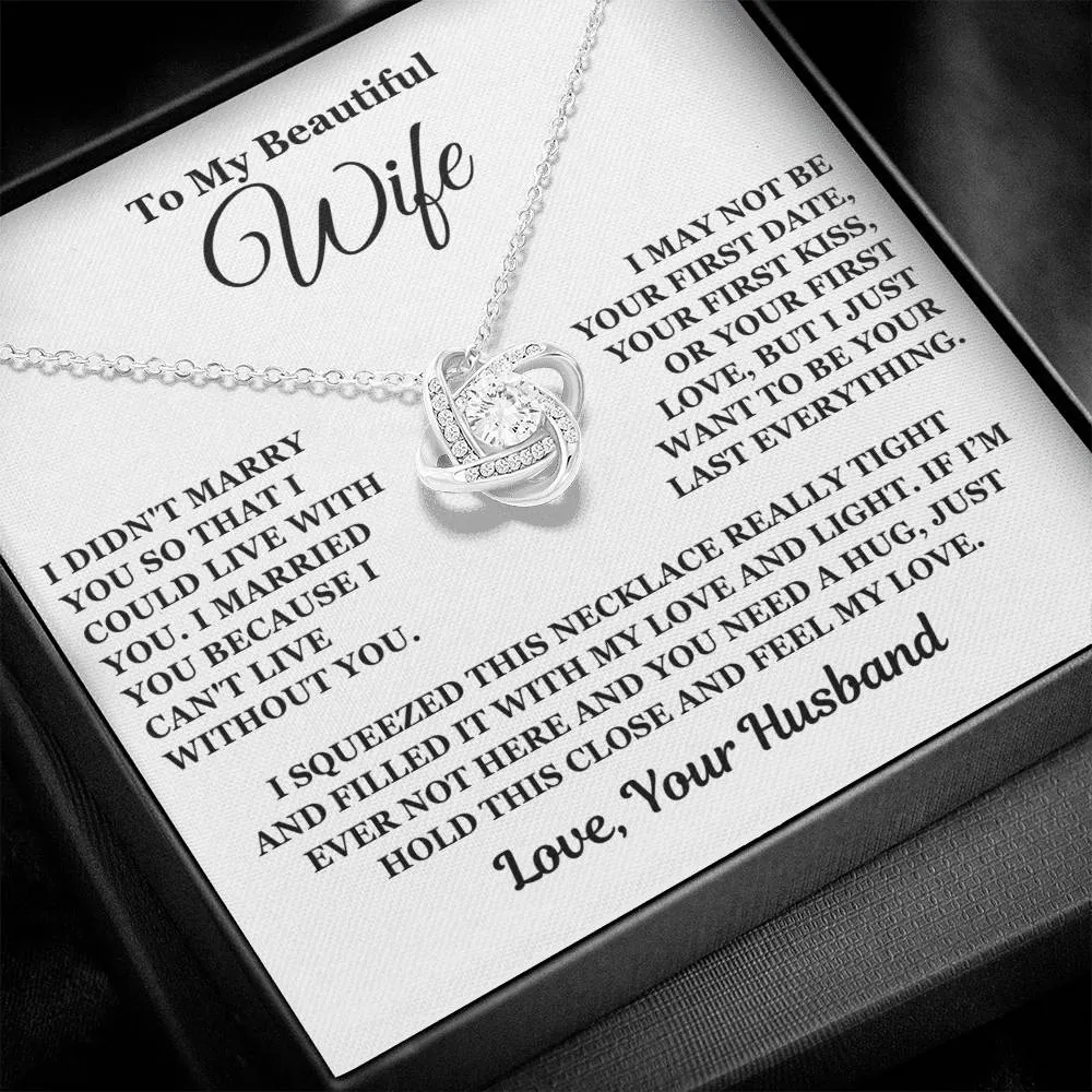 To My Beautiful Wife - Love Knot Necklace - Gift For Wife