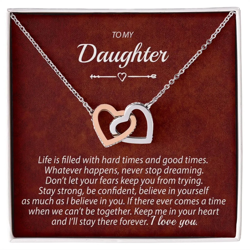 To My Daughter - Keep Me In Your Heart - Interlocking Hearts Necklace - IHNDaughterM001