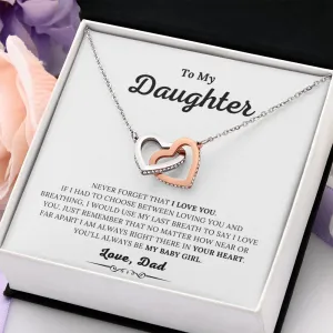 To My Daughter - Never Forget I Love You
