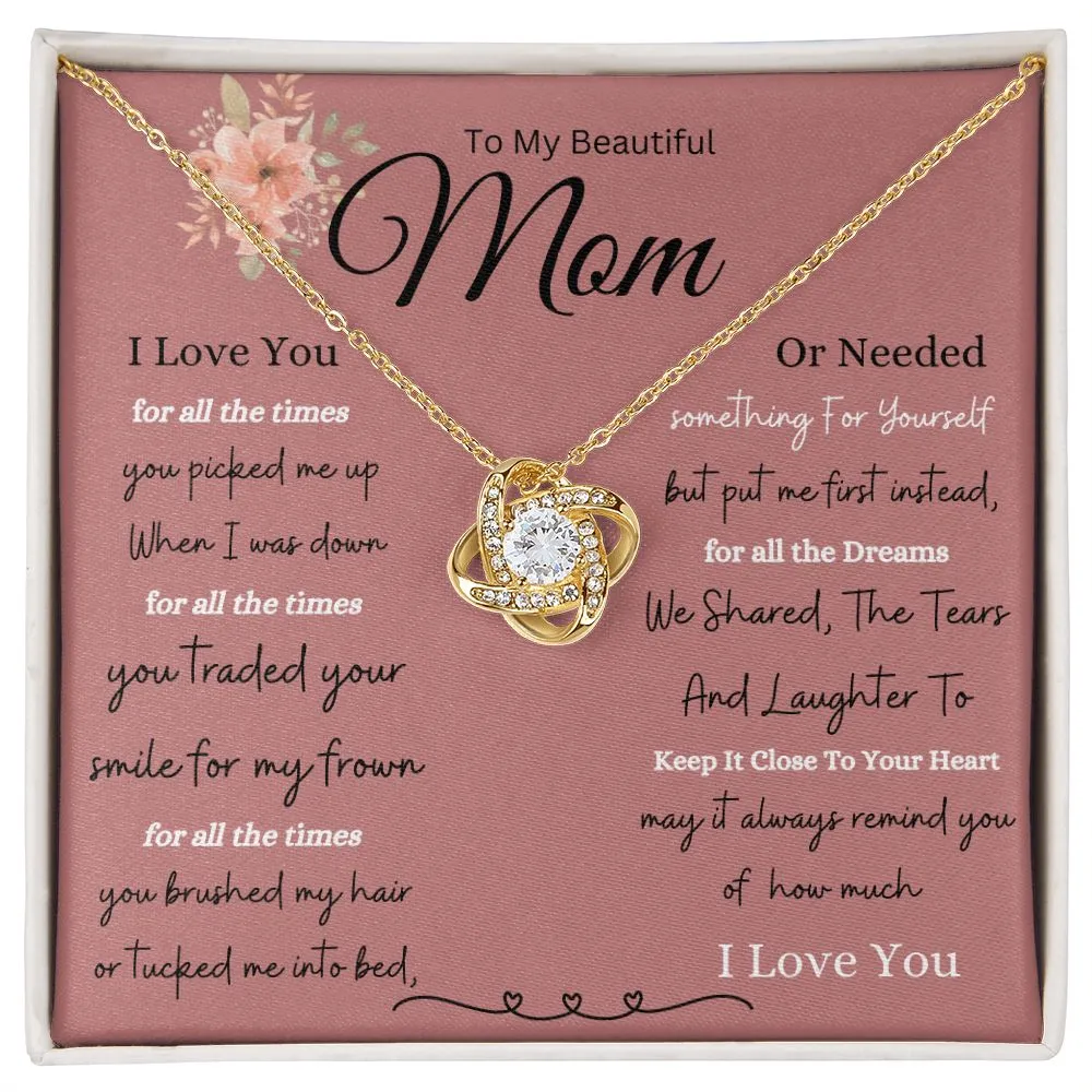 To My Mom For All The Times You Picked Me Up