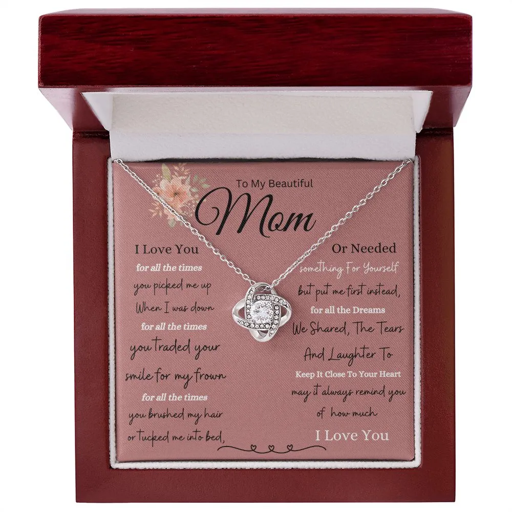 To My Mom For All The Times You Picked Me Up