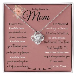 To My Mom For All The Times You Picked Me Up