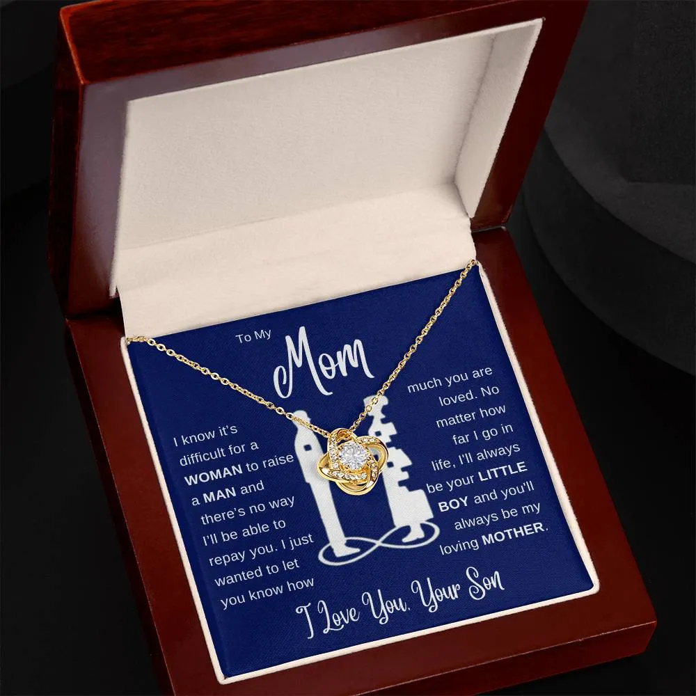To My Mom - Love Your Son