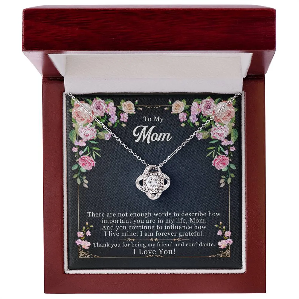 To My Mom, Thank yOU For Being My Friend - Love knot Necklace