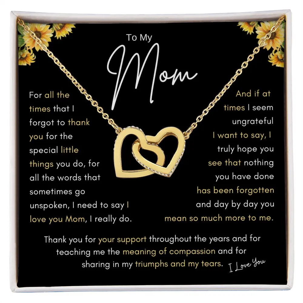 To My Mom Thank You For Your Support Throughout The Years