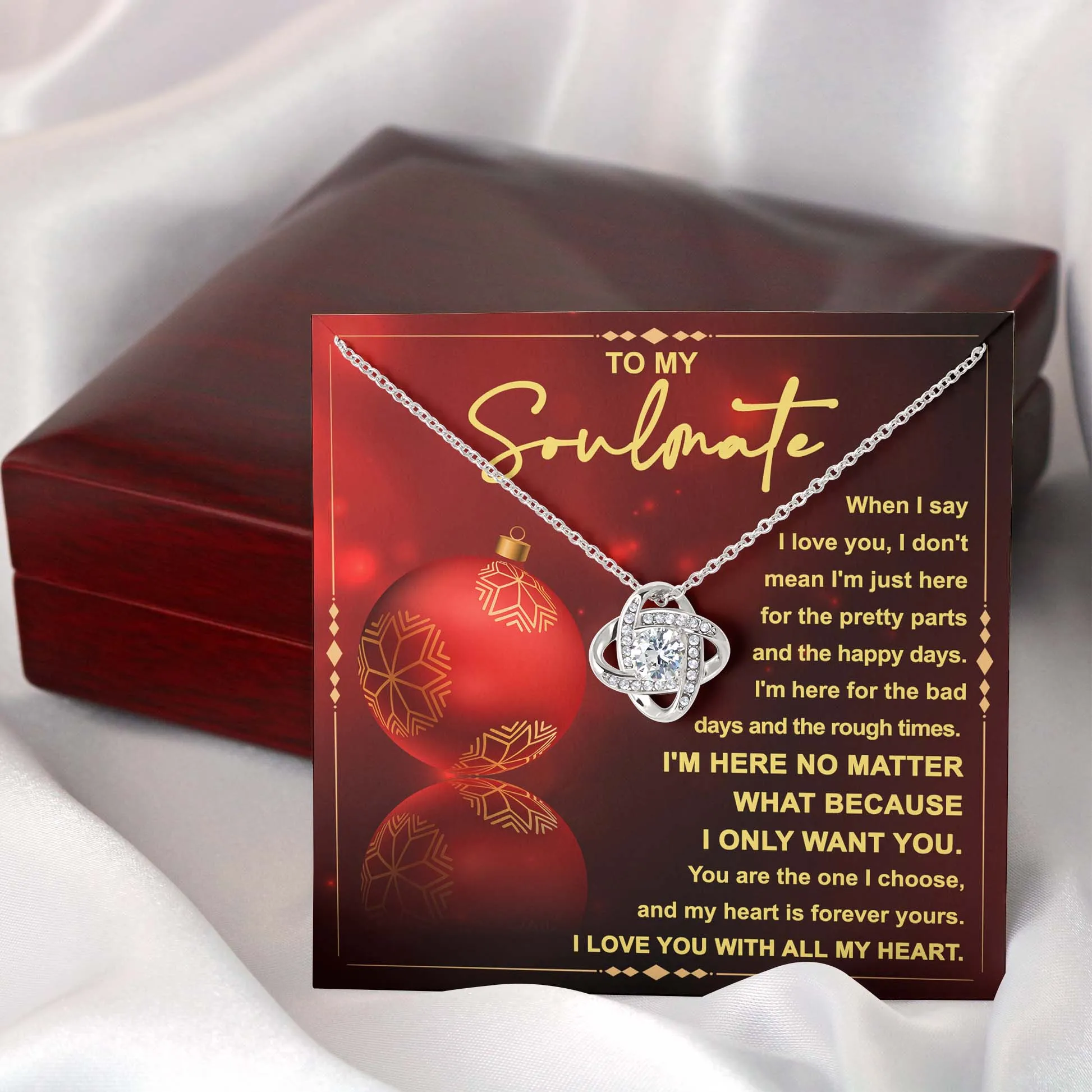 To My Soulmate I'm Here No Matter, Love Knot Necklace Christmas Gift For Her