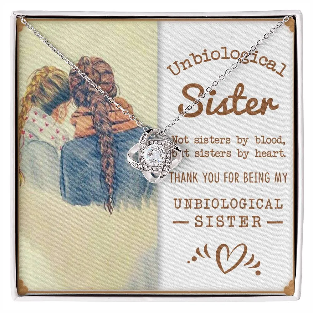 To My Unbiological Sister, Sisters By Heart - Love knot Necklace