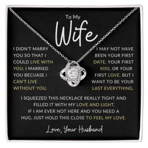 To My Wife I May Not Have Been Your First Date